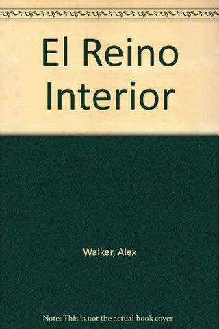 El reino interior | Alex Walker