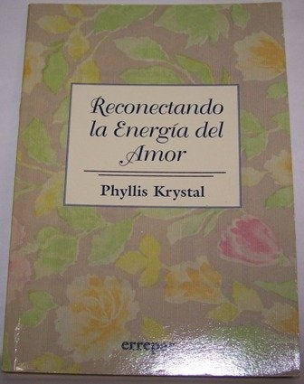 RECONECTANDO LA ENERGIA DEL AMOR | Krystal-Espósito