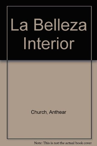 La belleza interior | ANTHEA CHURCH