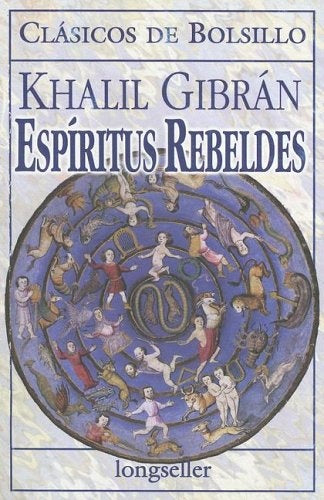Espíritus rebeldes | Khalil Gibran