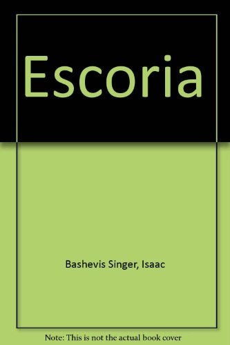 Escoria  | Isaac Bashevis Singer