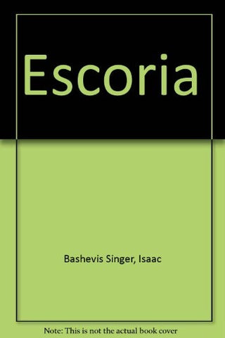 Escoria  | Isaac Bashevis Singer