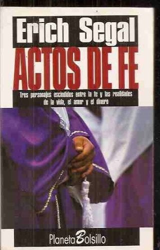 ACTOS DE FE | Erich  Segal