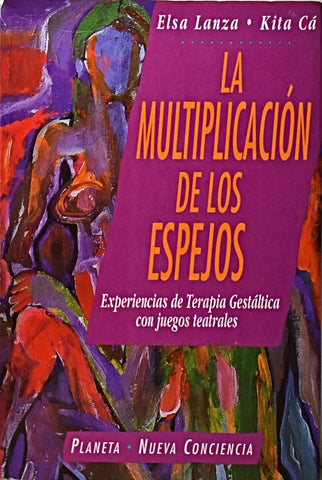 LA MULTIPLICACION DE LOS ESPEJOS.. | Elsa Lanza