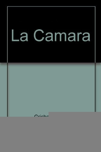 LA CAMARA | John Grisham