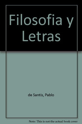 FILOSOFIA Y LETRAS* | Pablo De Santis