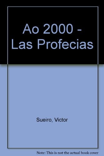 Las Profecìas Año 2000 | Víctor Sueiro