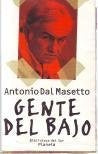 Gente del bajo-F | AntonioDal Masetto