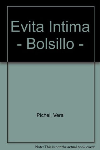 Evita íntima | Vera Pichel