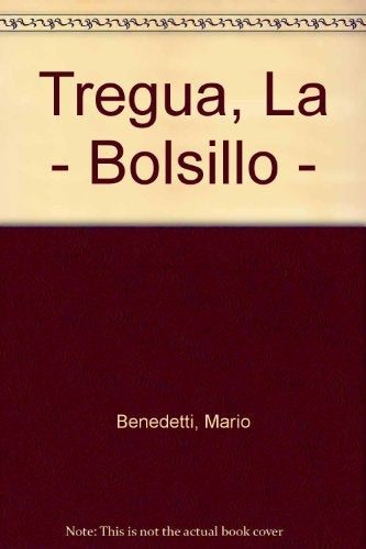 LA TREGUA  | MARIO BENEDETTI
