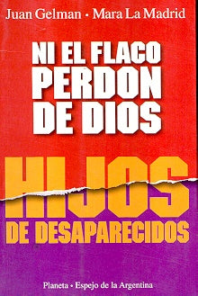 Ni el flaco perdón de Dios | La Madrid-Gelman