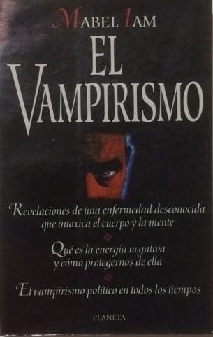 EL VAMPIRISMO | Mabel Iam