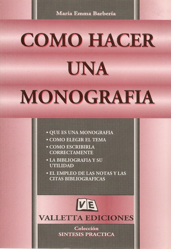 Cómo hacer una Monografía  | Maria Emma Barbería