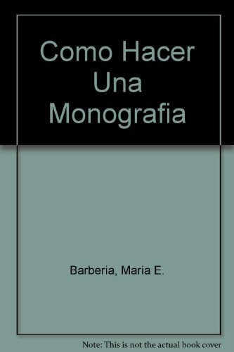 Cómo hacer una Monografía  | Maria Emma Barbería