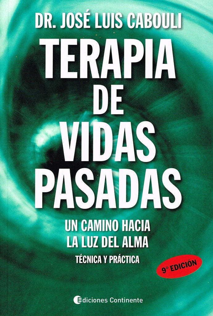 Terapia de vidas pasadas, La | José Luis Cabouli