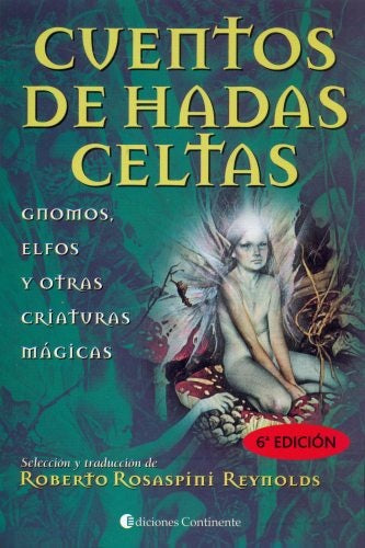 Cuentos celtas | Roberto Rosaspini Reynolds