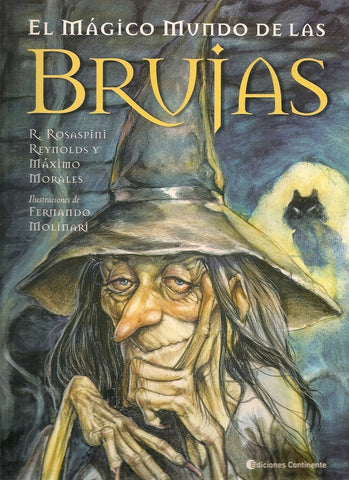 Mágico mundo de las brujas, El | Rosaspini Reynolds-Morales-Molinari