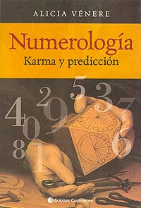 Numerologia, Karma y prediccion