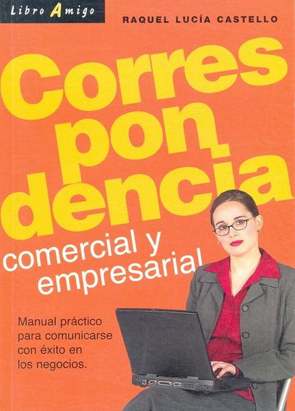 Correspondencia comercial y empresarial | Raquel Lucía Castello