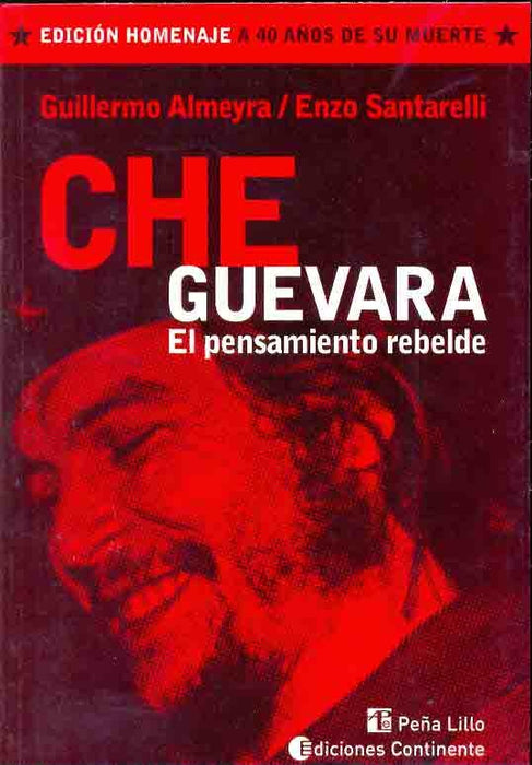 Che Guevara | Almeyra, Santarelli