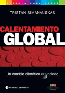 Calentamiento global | Tristán Simanauskas