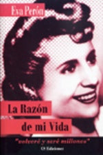 Razón de mi vida, La | María Eva Duarte de Perón