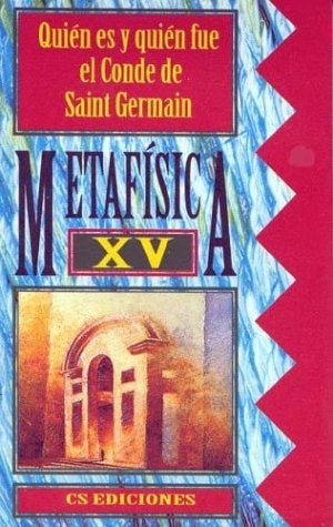Metafísica XV | Saint Germain