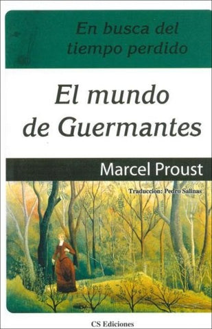 El mundo de Guermantes | Marcel Proust