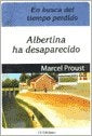 Albertina ha desaparecido | Marcel Proust