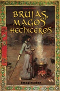 BRUJAS,MAGOS Y HECHICEROS  | RAINER  KLEIN
