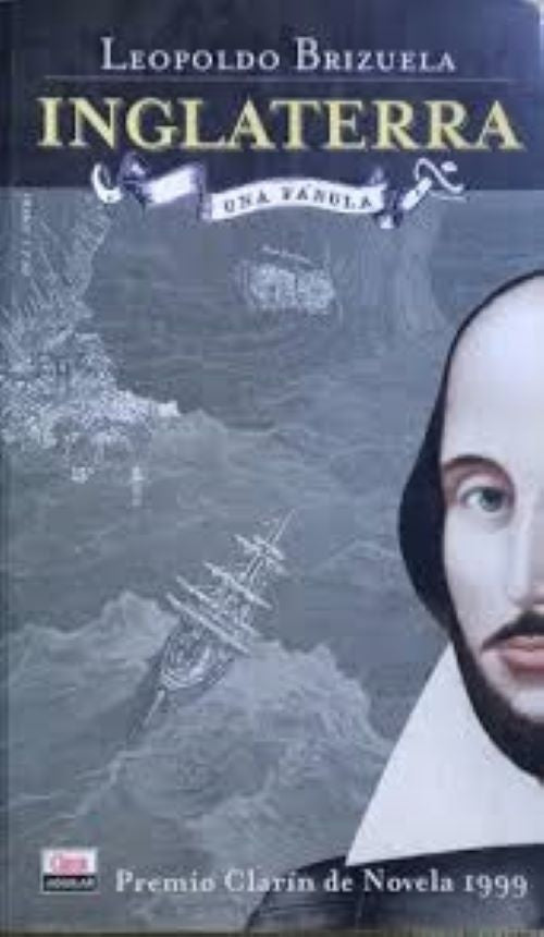 INGLATERRA. UNA FABULA.. | Leopoldo Brizuela