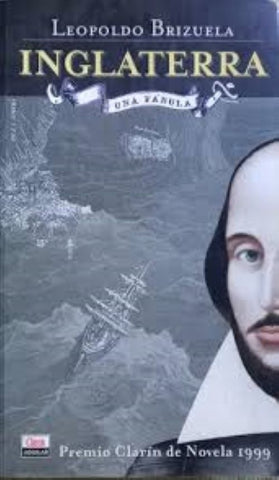 INGLATERRA. UNA FABULA.. | Leopoldo Brizuela