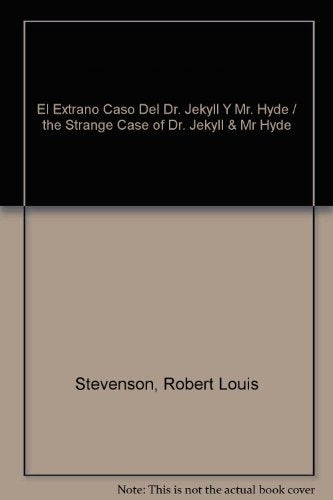 El extraño caso del Dr. Jekyll y Mr. Hyde. Coleccion grandes clasicos  | Robert Louis Stevenson