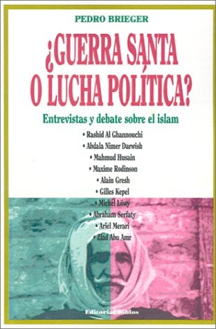 guerra santa o lucha política? | Pedro Brieger