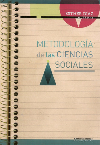 Metodología de las ciencias sociales | Esther A. Díaz