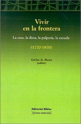 Vivir en la frontera | Carlos Mayor