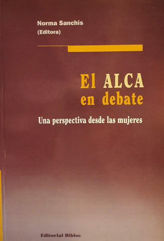 ALCA en debate, El | Norma Sanchis