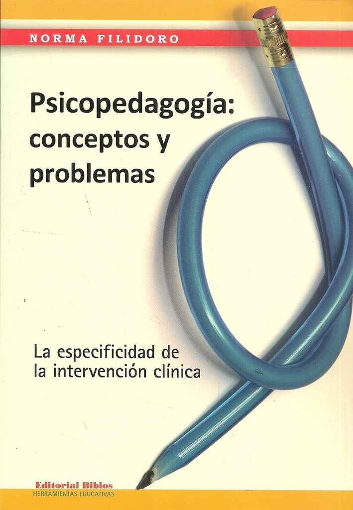 CONCEPTOS Y PROBLEMAS EN PSICOPEDAGOGÍA | Norma Filidoro