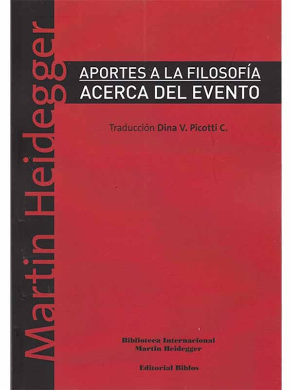 Aportes a la historia, acerca del evento | Heidegger-Picotti