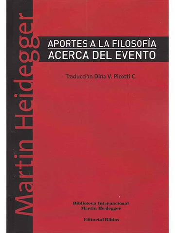 Aportes a la historia, acerca del evento | Heidegger-Picotti