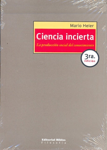 Ciencia incierta | Mario Heler
