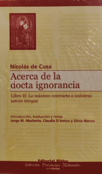 Acerca de la docta ignorancia | Nicolás de Cusa-Marchetta-D'amico-Manzo-Machetta-D