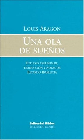 Una ola de sueños | Aragon-Ibarlucía-Ibarlucía