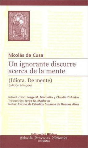 Un ignorante discurre acerca de la muerte | Nicolás de Cusa-Machetta-D'amico-Machetta-D'amico