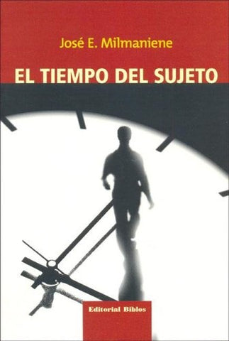 Tiempo del sujeto, El