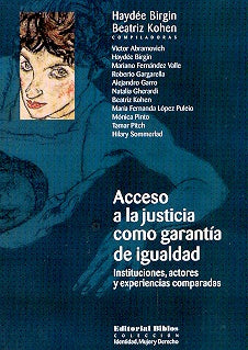 El acceso a la justicia como garantía de igualdad