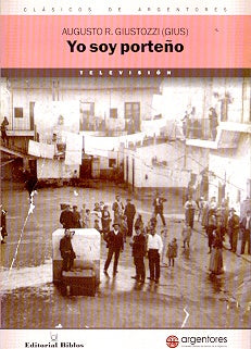 Yo soy porteño | Augusto R. Giustozzi