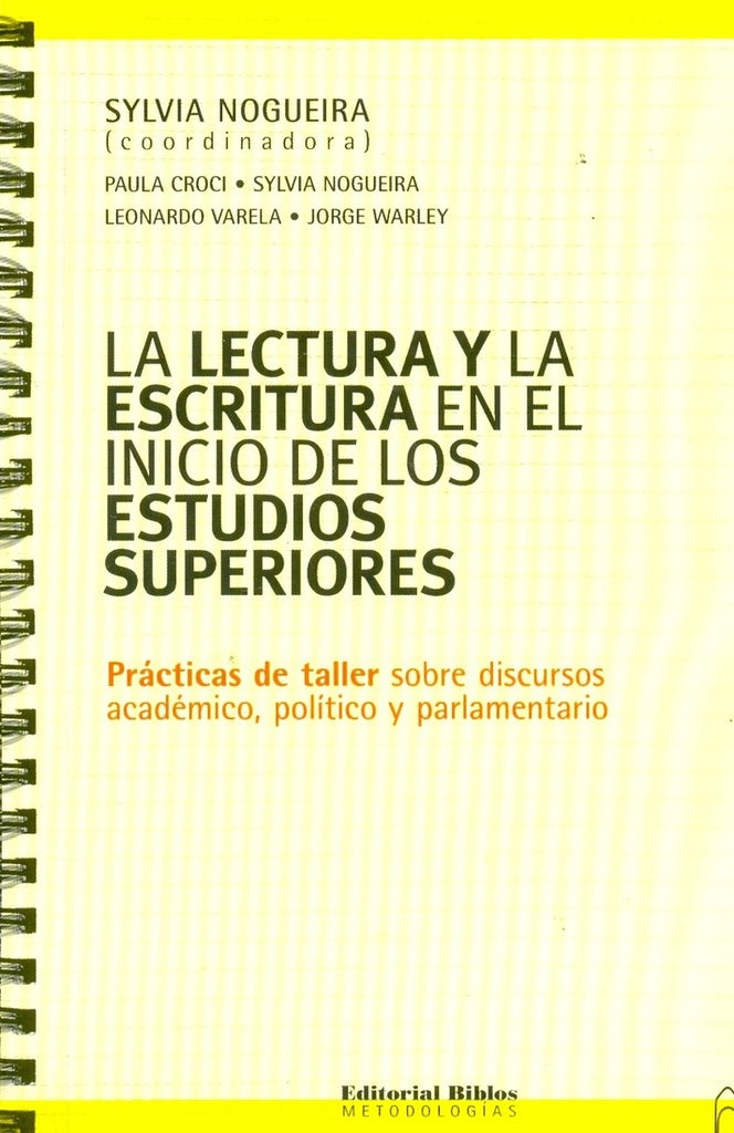 La lectura y la escritura en el inicio de los estudios superiores | Sylvia Nogueira