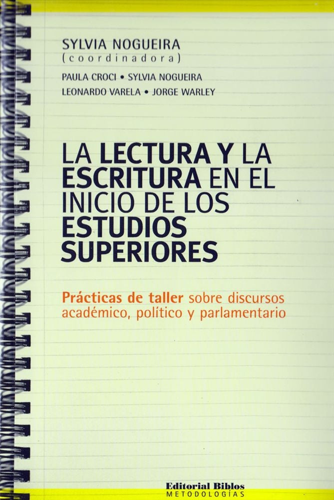 La lectura y la escritura en el inicio de los estudios superiores | Sylvia Nogueira