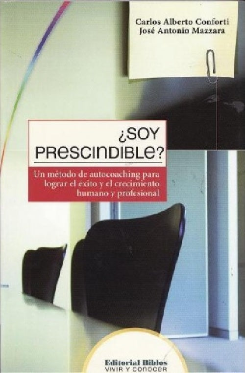 SER IMPRESCINDIBLE?.. | Conforti, Mazzara